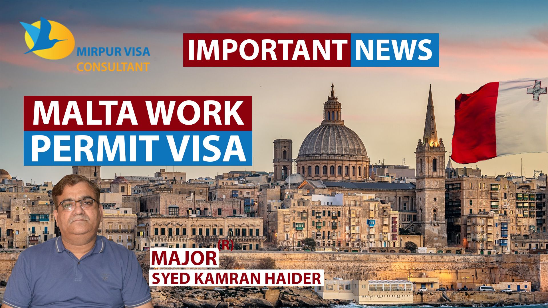 Malta Work Permit| How to process Malta Work Permit - Mirpur Visa