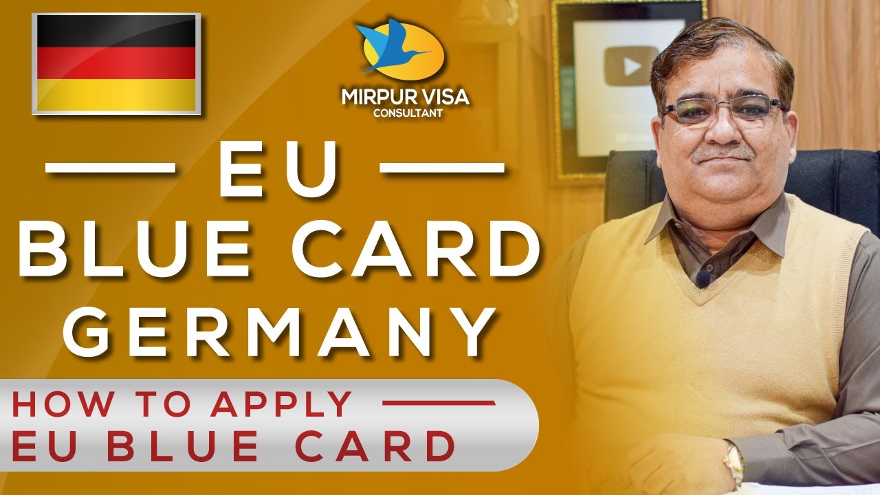 EU Blue Card Scheme Germany || Germany EU Blue Card, Germany EU Blue card Process|| Germany VISA || Major Kamran ||