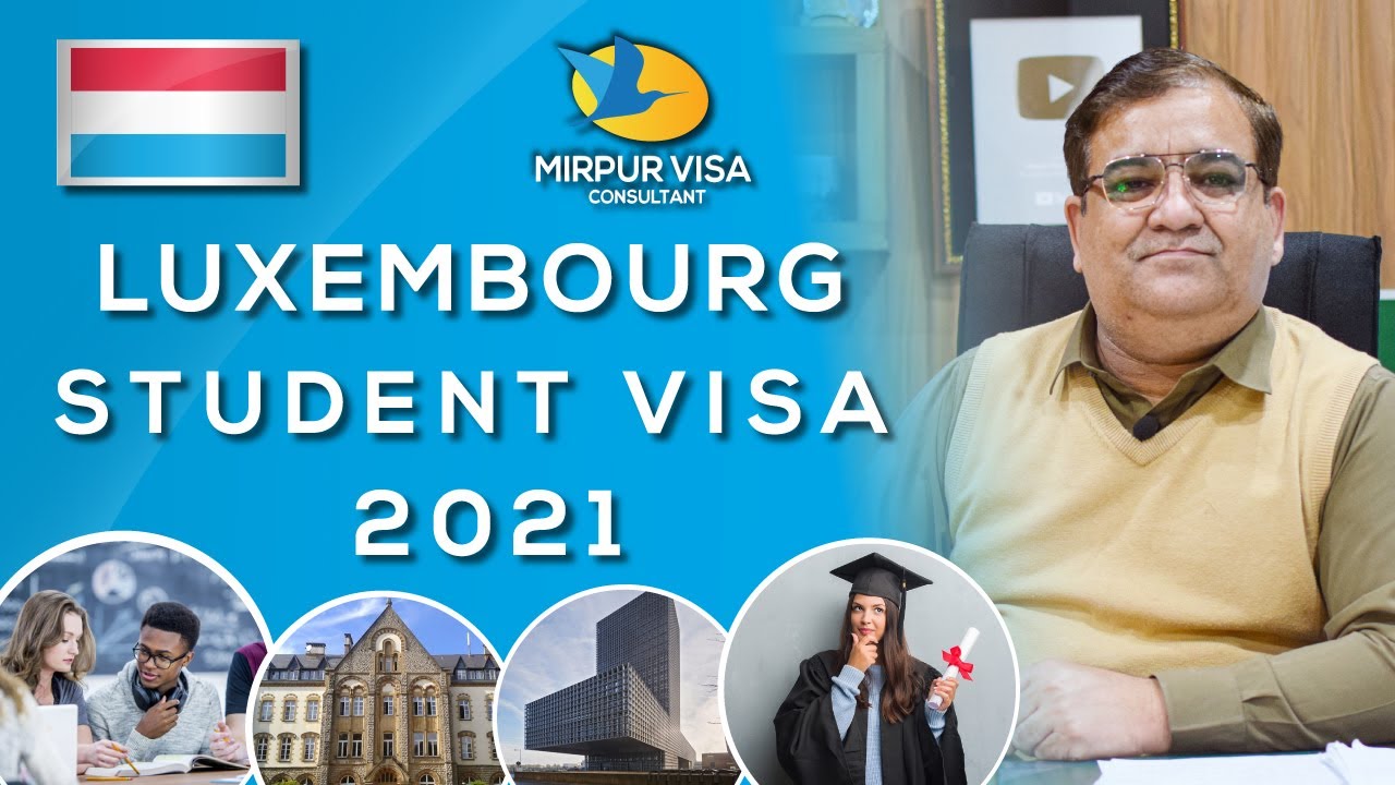 Luxembourg student visa 2021 | Luxembourg student visa process | easy study visa 2021 | Major Kamran