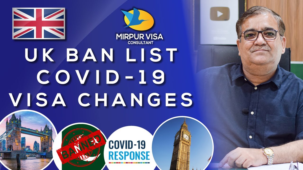 Pakistanis banned after 8 april | uk ban list 2021 | visa changes| Major Kamran